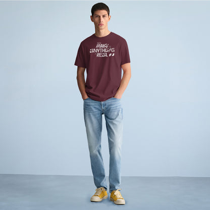 Make Anything Real Meron Regular T-Shirt